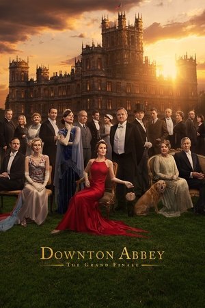 Downton Abbey The Grand Finale 2025 720p 1080p 4K WEBRip