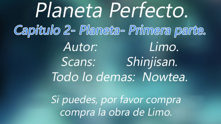 Limo Planeta Perfecto Capitulo 2 - 1