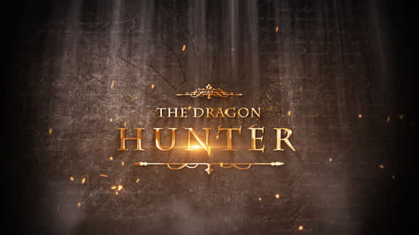 Dragon Hunter - - VideoHive 42600804
