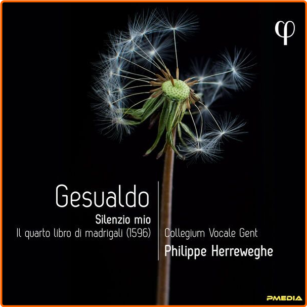 Collegium Vocale Gent Gesualdo Silenzio Mio Il Quarto Libro Di Madrigali (2024) 24Bit 96kHz [FLAC] LJwwTmQ8_o