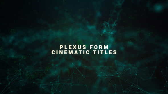 Plexus Form Cinematic Titles - VideoHive 22511287