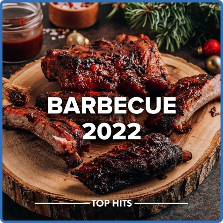 Various Artists - Barbecue 2022 (2022)
