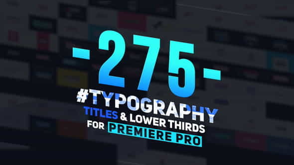 275 Typography Titles and Lower - VideoHive 23850953