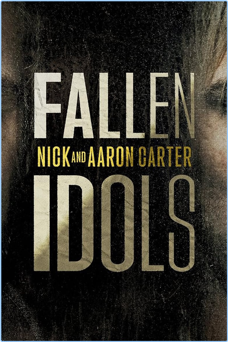 Fallen Idols Nick And Aaron Carter S01E04 [1080p] (x265) UDSA18Xn_o