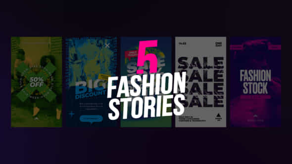5 Fashion Stories - VideoHive 44291381
