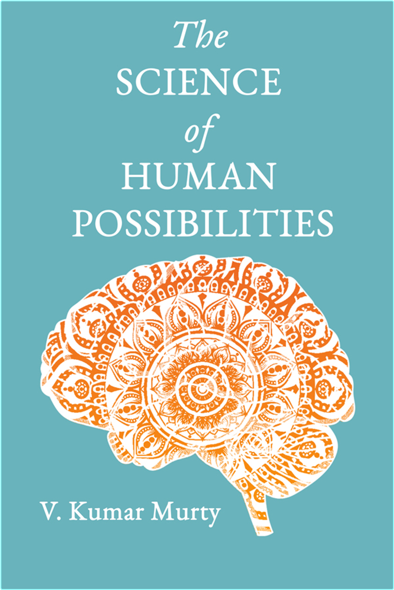The Science Of Human Possibilities – (V Kumar Murty)