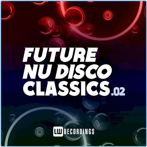 Various Artists - Future Nu Disco Classics, Vol 02 WEB [320 Kbps] JfmQm4e5_o