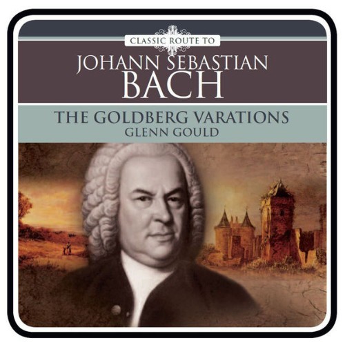 Johann Sebastian Bach - J S  Bach The Goldberg Variations - 2012