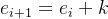 e_{i+1}=e_{i}+k
