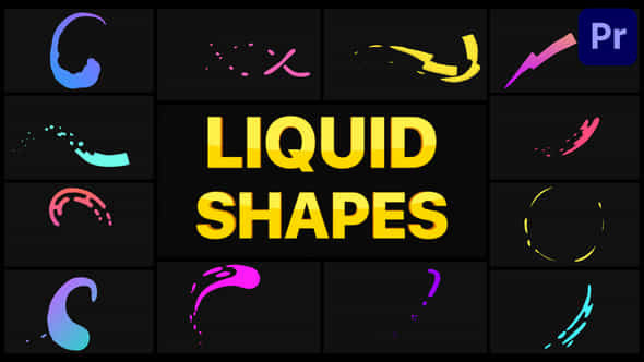 Liquid Shapes - VideoHive 36250017