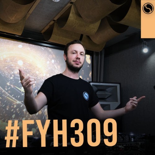 Andrew Rayel - Find Your Harmony Radioshow #309 - 2022