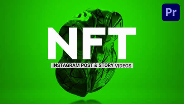 NFT Promotion Instagram - VideoHive 40074058