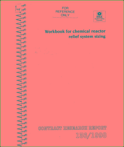 Workbook For Chemical Reactor Relief System Sizing