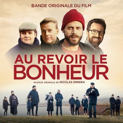 Au Revoir Le Bonheur Soundtrack