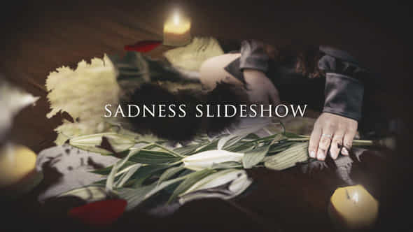 Sadness Slideshow - VideoHive 51805695