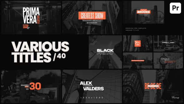 Various Titles 40 - VideoHive 49868700