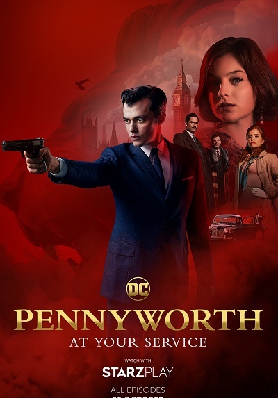 Pennyworth: Season 1 (2019) 1080p AMZN/Starzplay WEB-DL Dual Latino-Inglés [Subt.Esp] (Crimen)