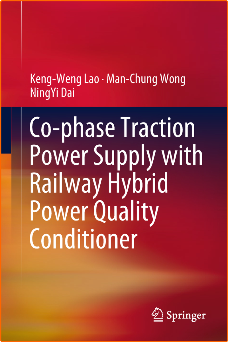 Co Phase Traction Power Supply With Railway Hybrid Power Quality Conditioner