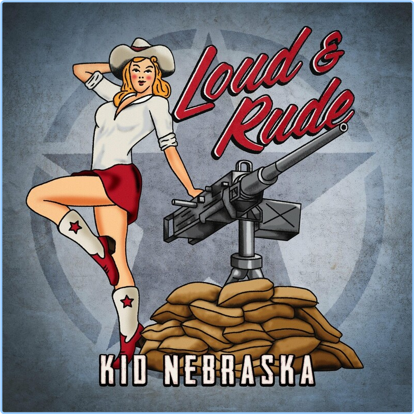 Kid Nebraska Loud And Rude (2024) WEB [FLAC] 16BITS 44 1KHZ BzartVGX_o