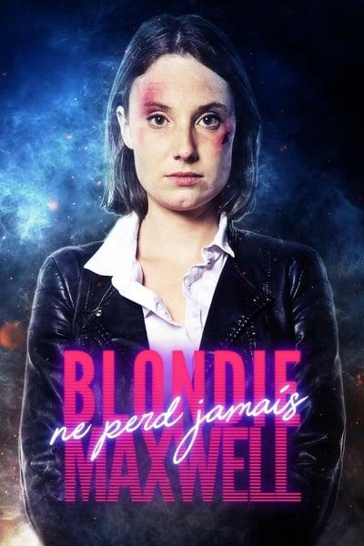 Blondie Maxwell Never Loses 2020 FRENCH ENSUBBED 1080p WEBRip x265-VXT