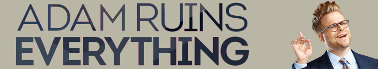 Adam Ruins Everything S03E09 720p WEBRip x264-KOMPOST