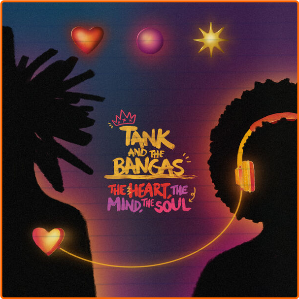 Tank And The Bangas The Heart The Mind The Soul Deluxe (2024) 24Bit 96kHz [FLAC] Pn2ECJ6W_o