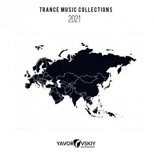 VA - Trance Music Collections 2021 (2021)