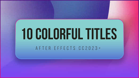 10 Colorful Titles - VideoHive 43194013