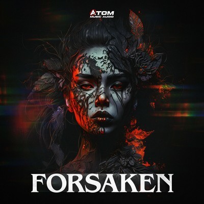 Atom Music Audio - Forsaken