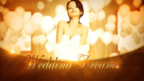 Wedding Dreams | Holidays - VideoHive 12932319