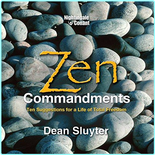 The Zen Commandments By Dean Sluyter 2004 – (Sluyter, Dean)