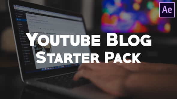 Youtube Blog Starter Pack | - VideoHive 26837325