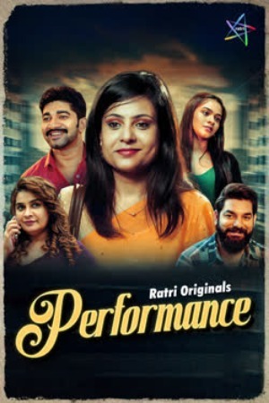 Performance 2025 Hindi Season 1 Episodes 1-2 Ratri WEB Series 720p HDRip Download