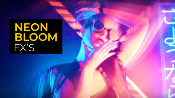 Neon Bloom Effects After Effects - VideoHive 52620955