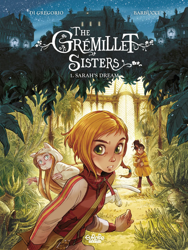 The Gremillet Sisters 01-04 (2020-2022)