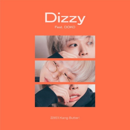 Kang Butter - Dizzy - 2022