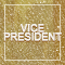 Vice-président(e) Vice-président(e)