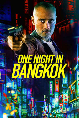 One Night in Bangkok 2020 720p 1080p WEB-DL