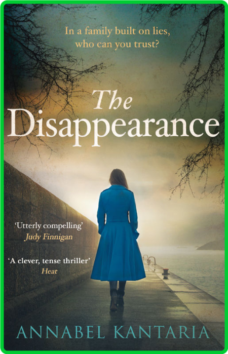 The Disappearance by Annabel Kantaria XQe9GSxa_o