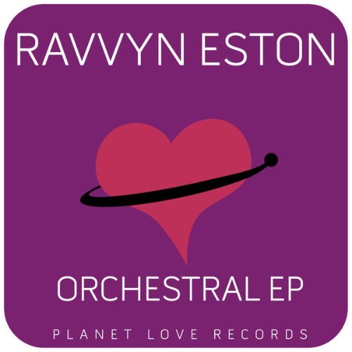 Ravvyn Eston - Orchestral EP - 2019