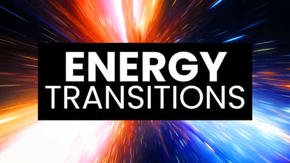 Energy Transitions - VideoHive 45900716