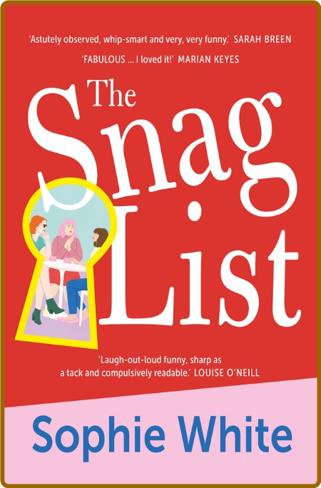 The Snag List
