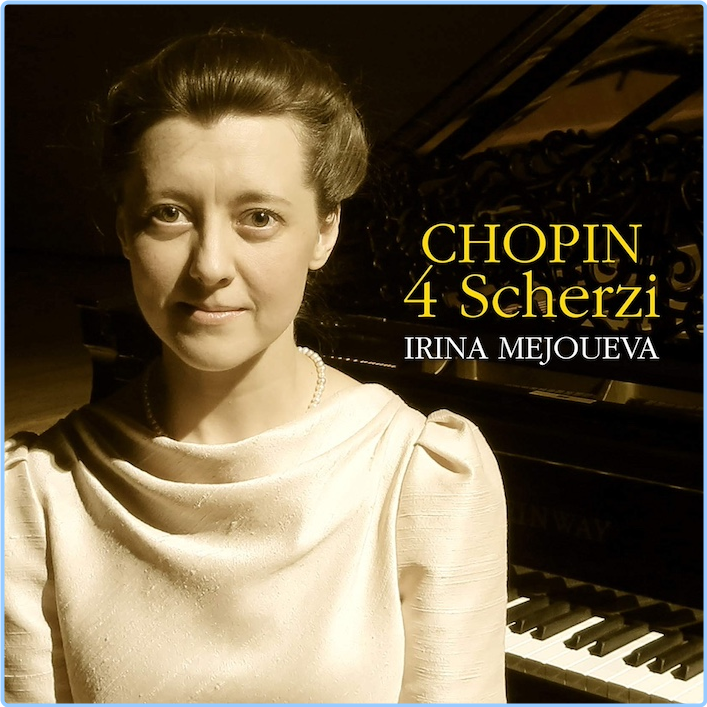 Chopin 4 Scherzi Irina Mejoueva (2019) 24 96 9h0Newgu_o