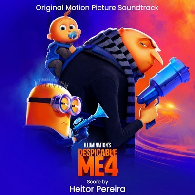 Despicable Me 4 Soundtrack (by Heitor Pereira)