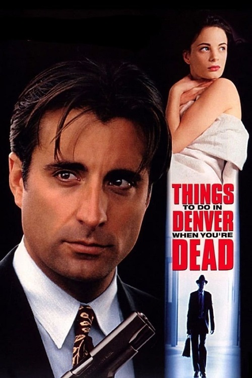 Rzeczy, które robisz w Denver będąc martwym / Things to Do in Denver when You're Dead (1995) MULTi.720p.BluRay.x264.DTS.AC3-DENDA / LEKTOR i NAPISY PL