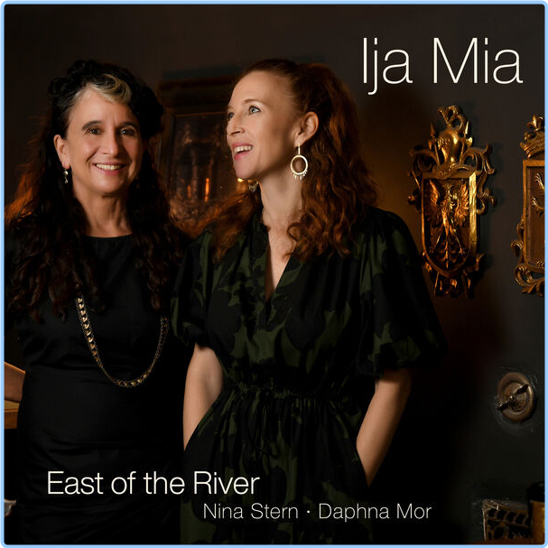 East Of The River Ija Mia Soundscape Of The Sephardic Diaspora (2024) 24Bit 88 2kHz [FLAC] TVM2XIIi_o