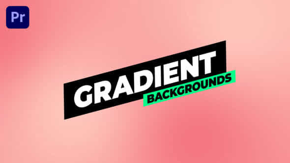 Gradient Backgrounds - VideoHive 52270665