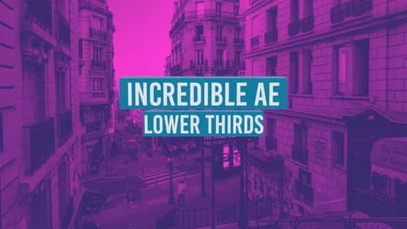 Incredible AE Lower Thirds - VideoHive 19367980