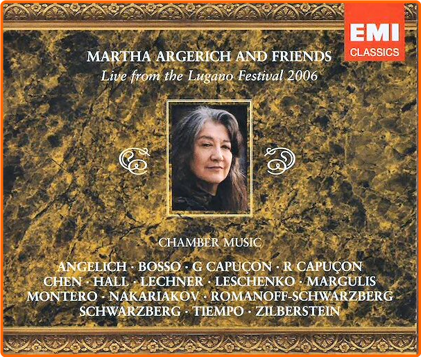 Martha Argerich And Friends Live From The Lugano Festival (2006) 3CDs 6WlRfDJw_o