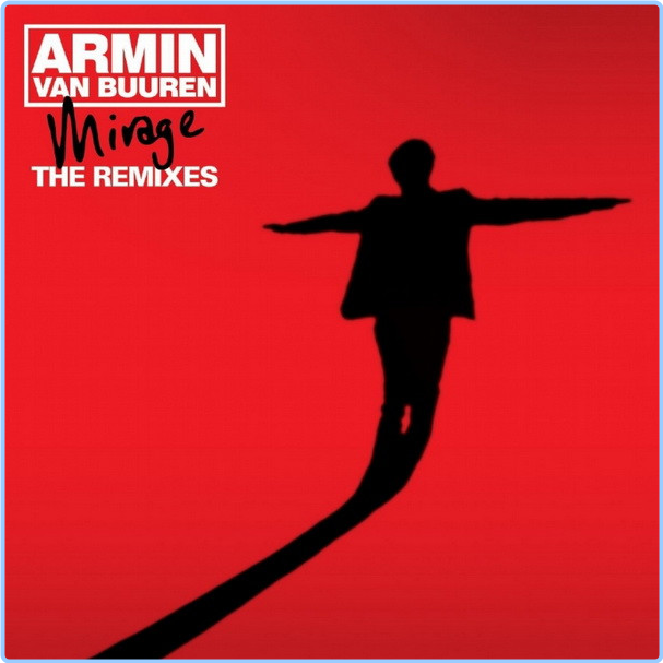 Armin Van Buuren Mirage The Remixes Bonus Tracks Edition (2011) [320 Kbps] Happydayz MSfzMzyv_o